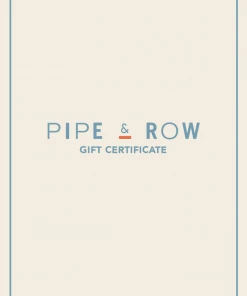 PIPE AND ROW STAPLES NEW IN Gift Card